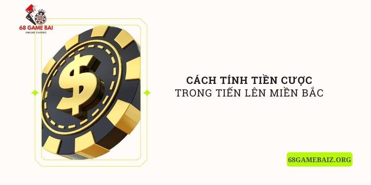 cach-tinh-tien-cuoc-trong-tien-len-mien-bac