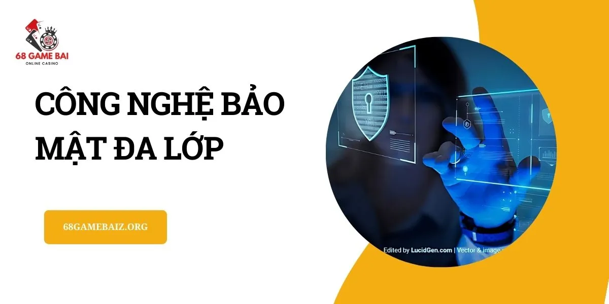 cong-nghe-bao-mat-da-lop