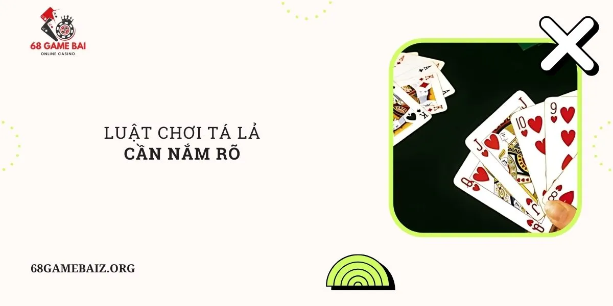 luat-choi-ta-la-can-nam-ro