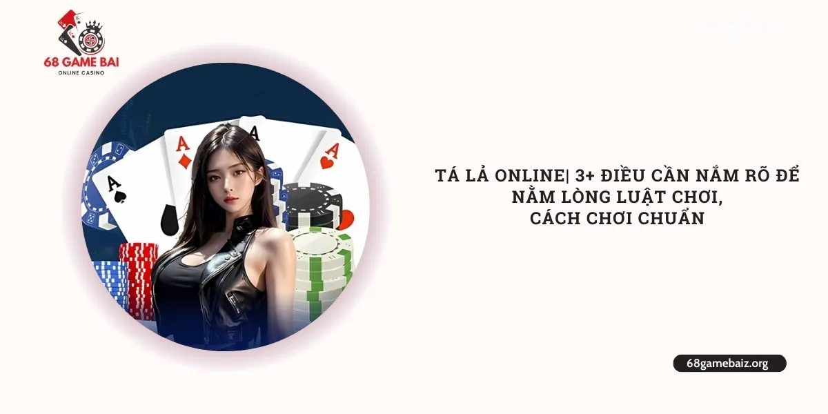 ta-la-online-3-dieu-can-nam-ro-de-nam-long-luat-choi-cach-choi-chuan