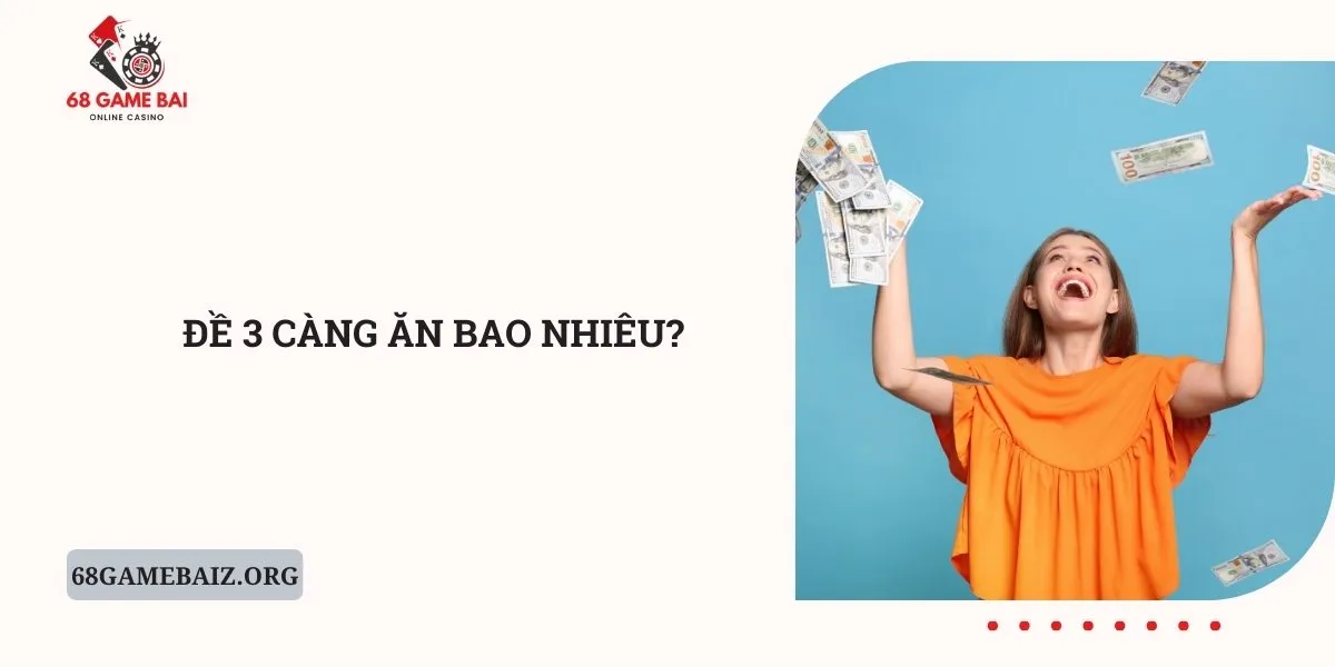de-3-cang-an-bao-nhieu