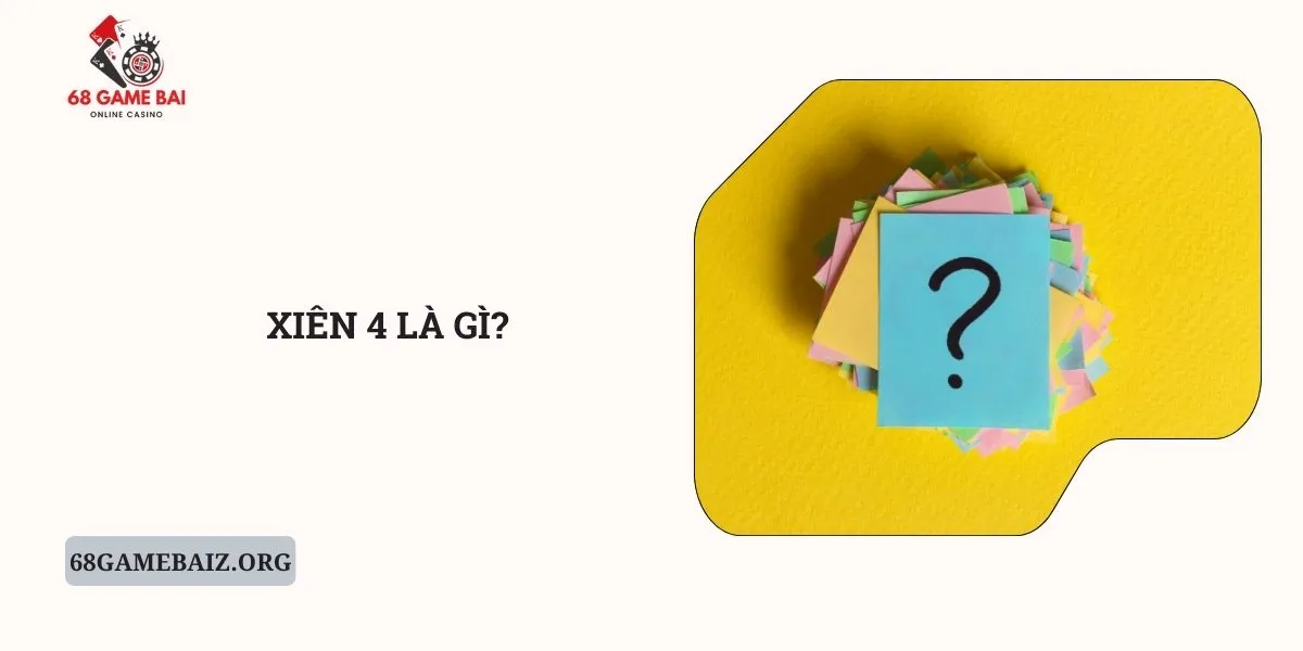 xien-4-la-gi